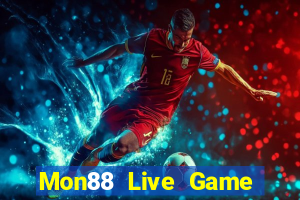 Mon88 Live Game Bài 2022