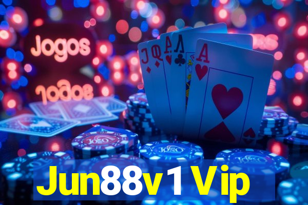 Jun88v1 Vip