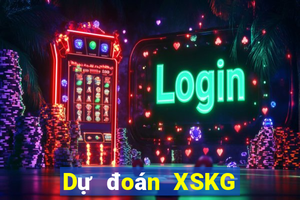 Dự đoán XSKG ngày 12