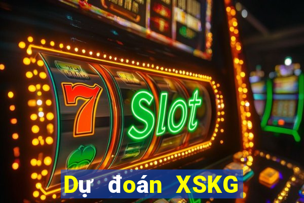 Dự đoán XSKG ngày 12