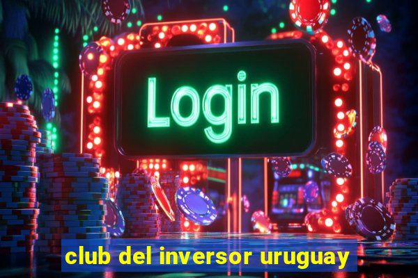 club del inversor uruguay