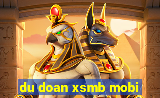 du doan xsmb mobi