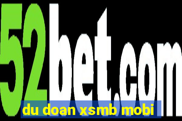 du doan xsmb mobi