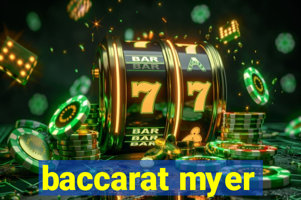 baccarat myer