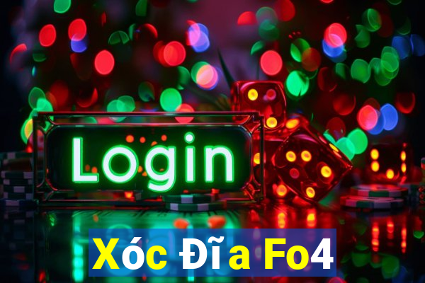 Xóc Đĩa Fo4