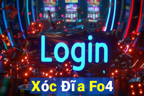 Xóc Đĩa Fo4