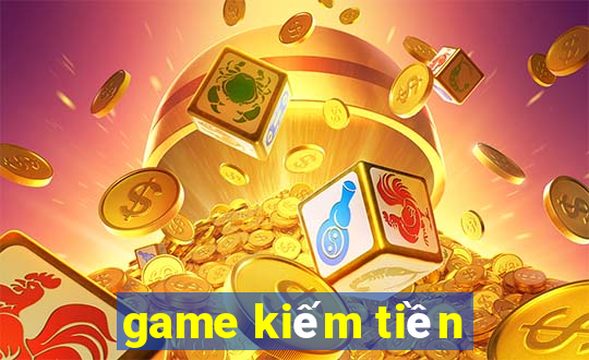 game kiếm tiền