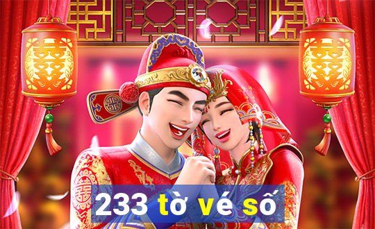 233 tờ vé số