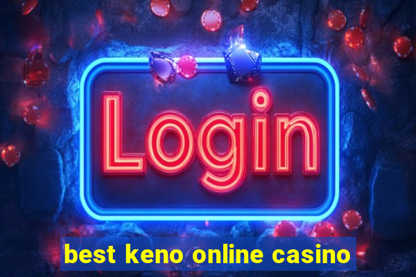 best keno online casino