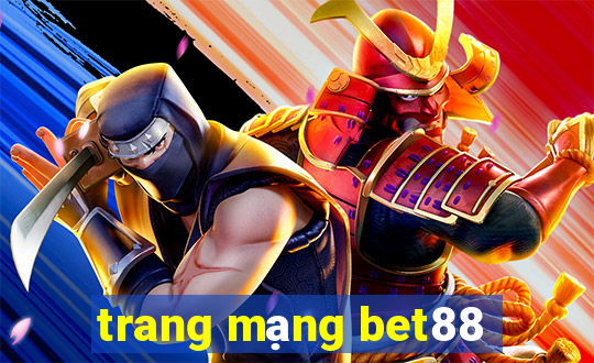 trang mạng bet88