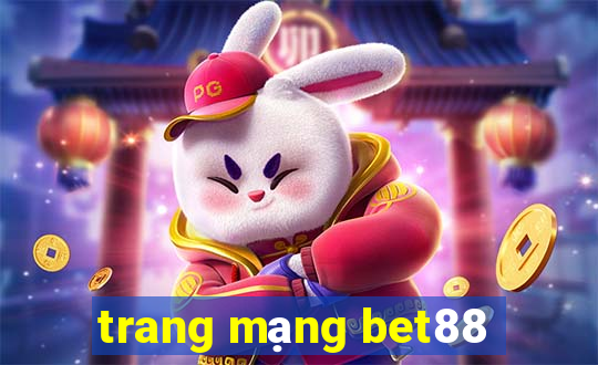 trang mạng bet88