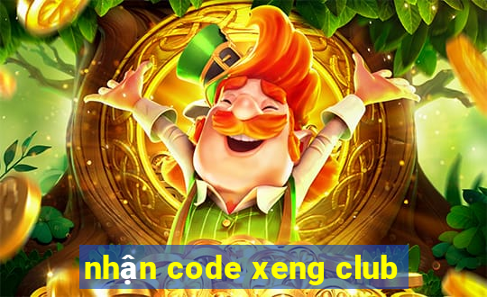 nhận code xeng club