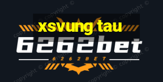 xsvung tau