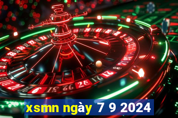 xsmn ngày 7 9 2024