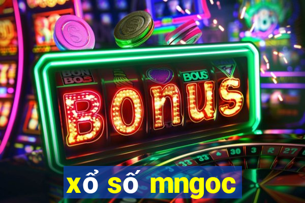 xổ số mngoc