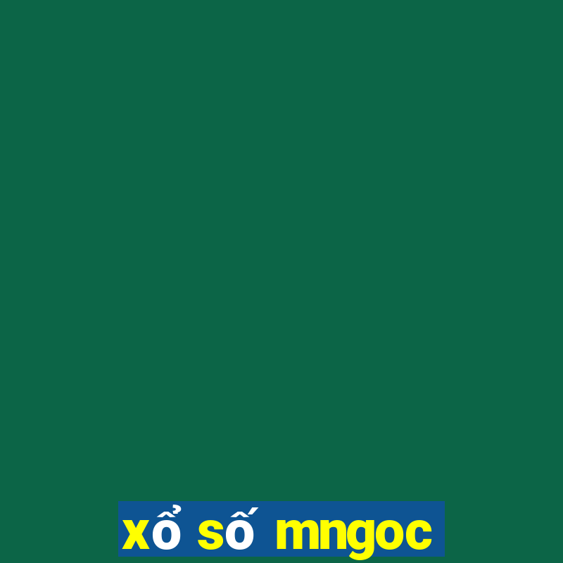 xổ số mngoc