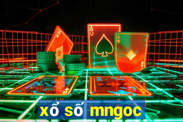 xổ số mngoc