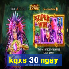 kqxs 30 ngay