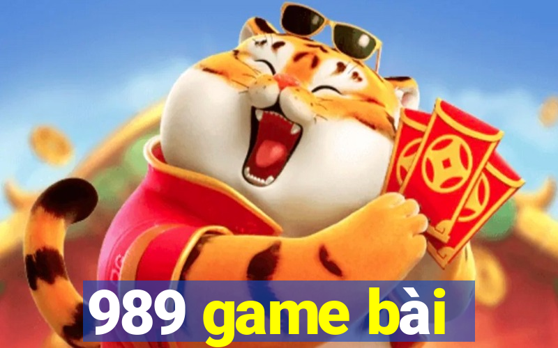 989 game bài