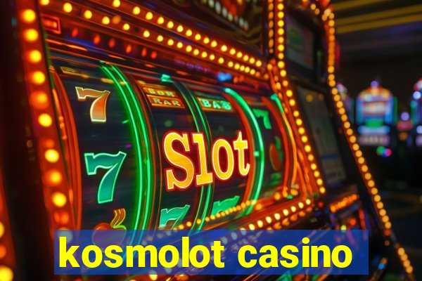 kosmolot casino