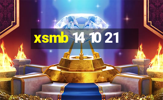 xsmb 14 10 21