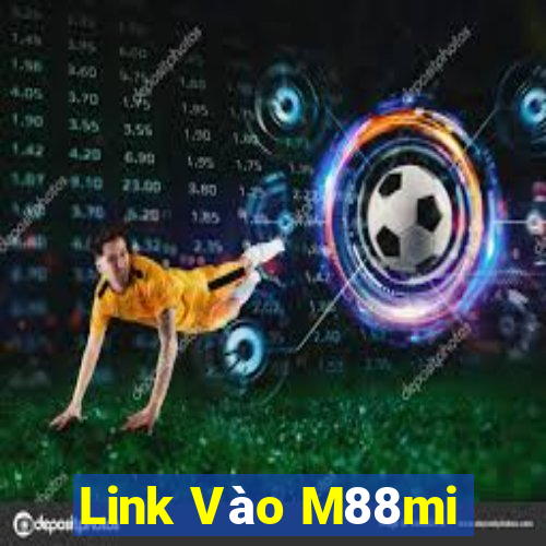 Link Vào M88mi