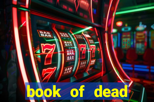 book of dead casino spiele