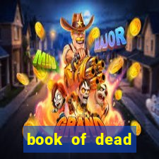 book of dead casino spiele