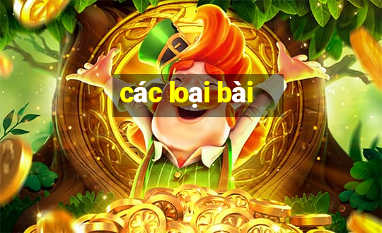 các loại bài