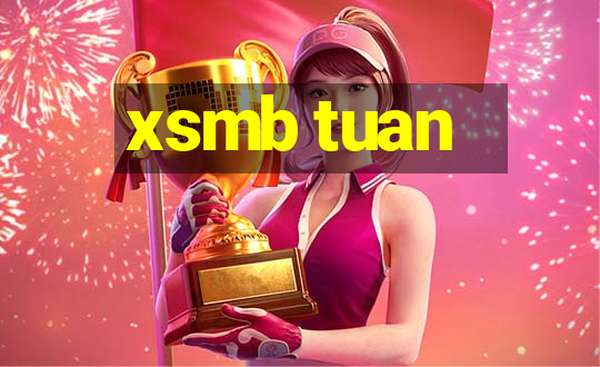 xsmb tuan