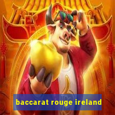 baccarat rouge ireland