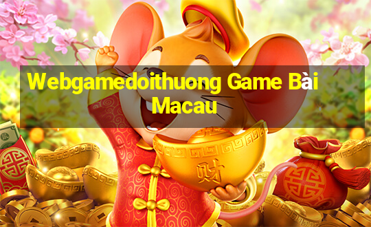 Webgamedoithuong Game Bài Macau