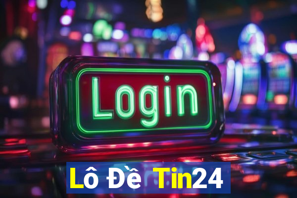 Lô Đề Tin24