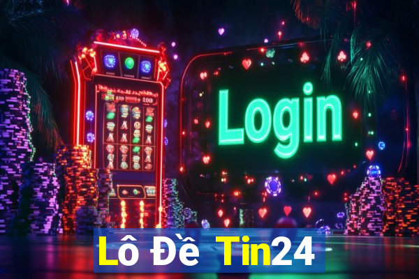 Lô Đề Tin24