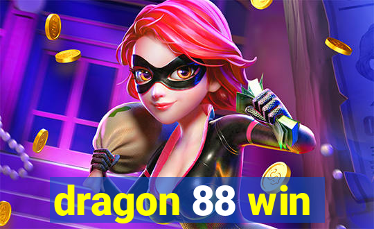 dragon 88 win