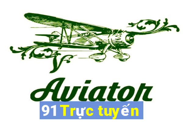 91 Trực tuyến