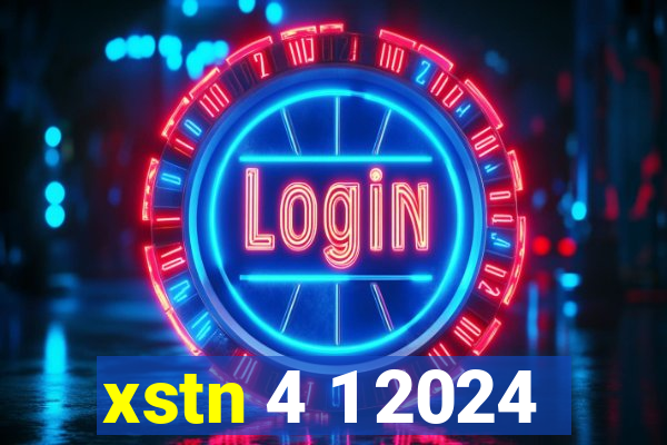 xstn 4 1 2024