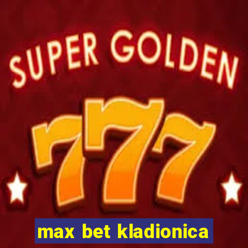 max bet kladionica