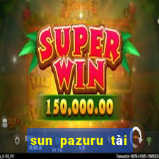 sun pazuru tài xỉu apk