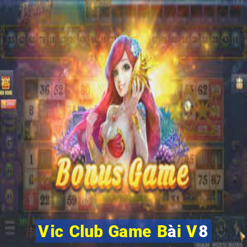 Vic Club Game Bài V8