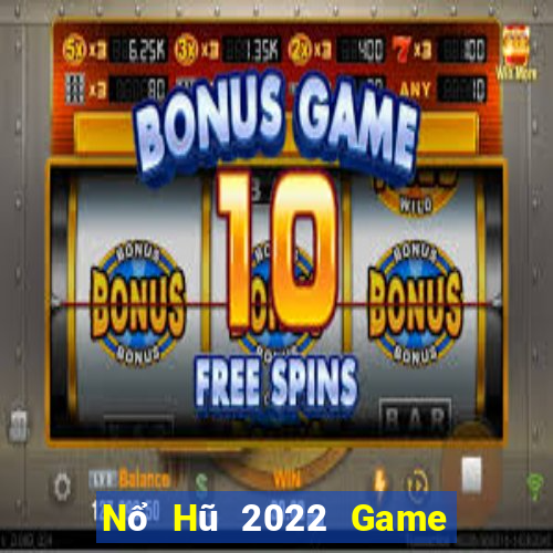 Nổ Hũ 2022 Game Bài Poker Online