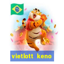 vietlott keno trực tiếp