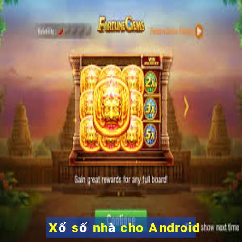 Xổ số nhà cho Android