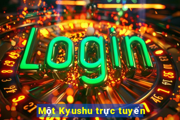 Một Kyushu trực tuyến