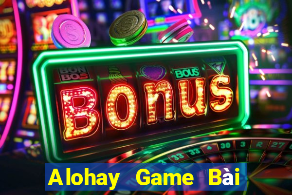 Alohay Game Bài Ma Thuật