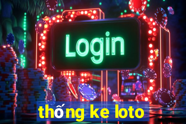 thống ke loto