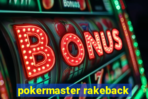 pokermaster rakeback