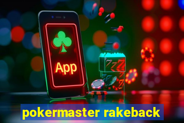 pokermaster rakeback