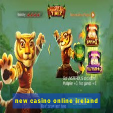 new casino online ireland