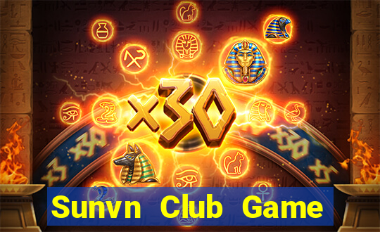 Sunvn Club Game Bài Ma Cao